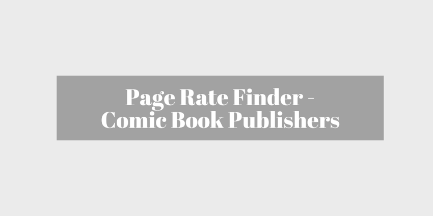 Banner with text reading Page Rate Finder - Comic Book Publishers